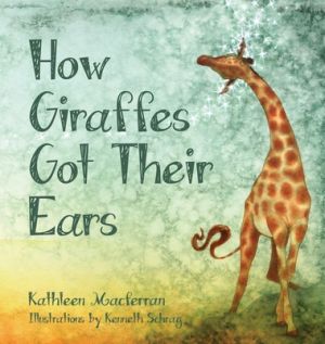 Comment les girafes ont eu leurs oreilles, couverture du livre