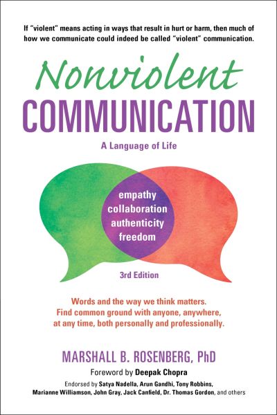 Geweldloze communicatie: een taal van het leven door Marshall B Rosenberg, PhD, boekomslag, derde editie.